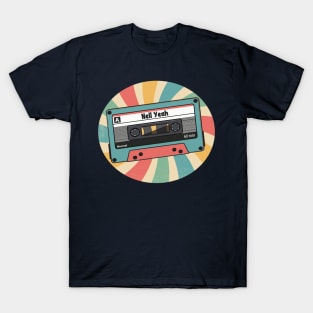 retro Hell Yeah T-Shirt